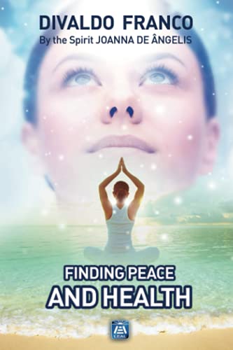 Finding Peace and Health